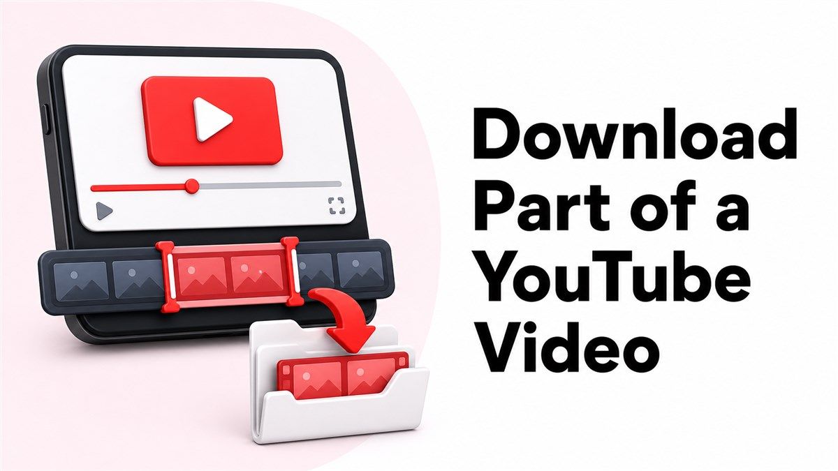 Download Part of a Youtube Video Youtube Downloader